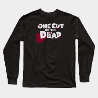 One cut of the dead Long Sleeve T-Shirt